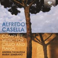 Complete music for cello and piano / Alfredo Casella | Casella, Alfredo (1883-1947). Compositeur. Comp.