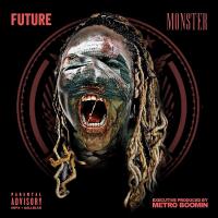Monster |  Future. Chanteur