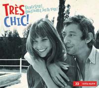 Très chic ! : French spirit... Unmistakable joie de vivre ! | Gainsbourg, Serge (1928-1991) - pseud.