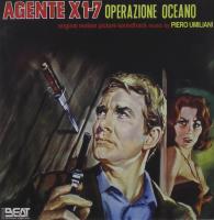 Agente X 1-7 : operazione oceano : bande originale du film de Tanio Boccia | Piero Umiliani (1926-2001). Compositeur