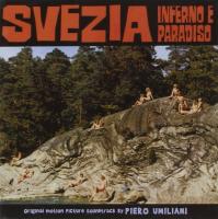 Svezia inferno e paradiso : bande originale du film de Luigi Scattini | Piero Umiliani (1926-2001). Compositeur