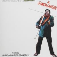 Il sindacalista  : bande originale du film de Luciano Salce | Guido De Angelis. Compositeur