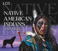 Native American Indians : the album / Swifter Studio | 