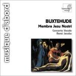 Membra Jesu nostri / Dietrich Buxtehude | Buxtehude, Dietrich (1637-1707). Compositeur. Comp.