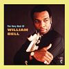 The very best of William Bell | William Bell (1939-....). Chanteur