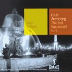 The Best live concert vol. 1 / Louis Armstrong | Armstrong, Louis (1900-1971). Interprète. Trp. & voc.