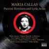 Puccini heroines and lyric arias / Giacomo Puccini | Callas, Maria (1923-1977). Chanteur. S