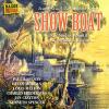 Show boat : 1932 Studio album & 1946 Broadway revival / Musique de Jerome Kern | Kern, Jerome. Compositeur. Mus.