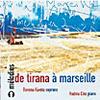 Mélodies de Tirana à Marseille / Jean-claude Risset | Kushta, Shpetim