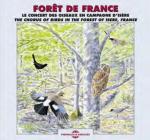 Forêt de France : le concert des oiseaux en Isère / Pierre Huguet | Huguet, Pierre. Auteur. Enr.