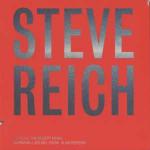 Tehillim ; The Desert music / Steve Reich | Reich, Steve (1936-....). Compositeur. Comp.