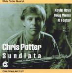 Sundiata / Chris Potter Quartet | Potter, Chris. (1971-....). Interprète. Saxo. soprano, ténor & alto