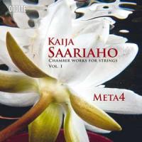 Chamber works for strings, vol. 1 / Kaija Saariaho | Saariaho, Kaija (1952-....). Compositeur. Comp.