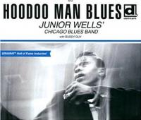 Hoodoo man blues | Junior Wells Chicago Blues Band (The)