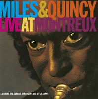 Live at Montreux / Miles Davis, Trompette | Davis, Miles (1926-1991). Musicien. Trp.