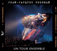 Un tour ensemble / Jean-Jacques Goldman | Goldman, Jean-Jacques (1951-). Compositeur. Comp., chant., guit.