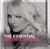 Essential (The) | Spears, Britney. Chanteur