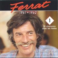 Ferrat. 1, 1961-1962 / Jean Ferrat | Ferrat, Jean (1930-2010) - écrivain, musicien et chanteur français. Interprète