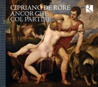 Ancor che col partire / Cipriano de Rore | Rore, Cipriano de (1516-1565)