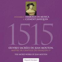 1515 | Jean Mouton (1459?-1522). Compositeur