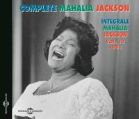 Complete Mahalia Jackson, vol. 13 : 1961 / Mahalia Jackson | Jackson, Mahalia. Chanteur. Chant