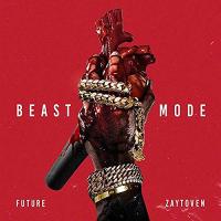 Beast mode |  Future. Chanteur