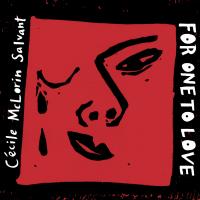 For one to love | Cecile McLorin Salvant (1989-....). Chanteur