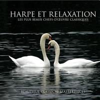 Harpe et relaxation : les plus beaux chefs-d'oeuvre classiques / Patricia Spero | Spero, Patricia. Interprète