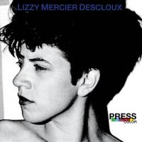 Press color | Lizzy Mercier-Descloux (1956-2004). Chanteur