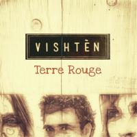 Terre rouge / Vishten | Vishten