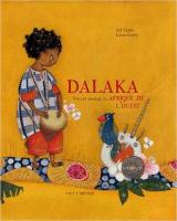 Dalaka : voyage musical en Afrique de l'Ouest | Zaf Zapha. Auteur