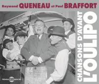 Chansons d'avant l'oulipo / Raymond Queneau | Queneau, Raymond (1903-1976)