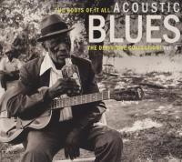 The roots of it all acoustic blues : the definitive collection! Vol.4 | Edwards, Archie (1918-1998)