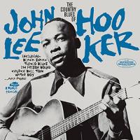 The country blues of John Lee Hooker / John Lee Hooker, comp., chant, guit. | Hooker, John Lee (1917-2001). Compositeur. Comp., chant, guit.