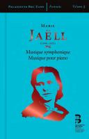 Musique symphonique, musique pour piano / Marie Jaëll | Jaëll, Marie (1846-1925). Compositeur. Comp.