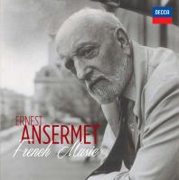 French music | Ernest Ansermet (1883-1969). Chef d’orchestre