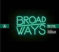 Broadways | Red Star Orchestra. Musicien