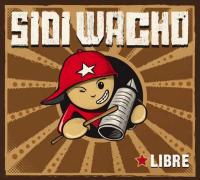 Libre / Sidi Wacho | Sidi Wacho