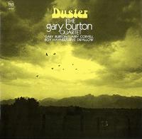 Duster / Gary Burton Quartet | Burton, Gary