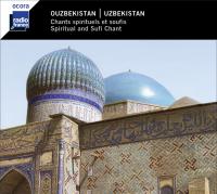 Ouzbékistan : chants spirituels et soufis | 