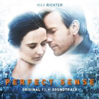 Perfect sense : bande originale du film de David Mackenzie | Max Richter (1966-....). Compositeur