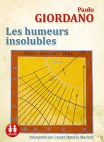 Les humeurs insolubles | Paolo Giordano (1982-....). Auteur