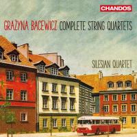 Complete String Quartets / Grazyna Bacewicz, comp. | Bacewicz, Grazyna (1909-1969) - violoniste, compositrice polonaise. Compositeur
