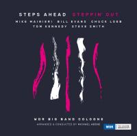 Steppin'out | Steps Ahead. Musicien