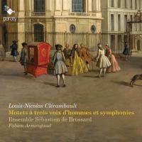 Motets à trois voix d'hommes et symphonies / Louis-Nicolas Clérambault | Clérambault, Louis Nicolas (1676-1749). Compositeur. Comp.