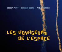 Les voyageurs de l'espace | Didier Petit (1962-....). Musicien