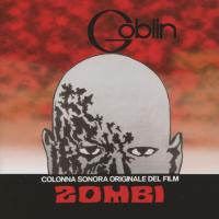 Zombi : bande originale du film de George A. Romero | Goblin. Musicien