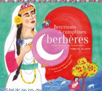 Berceuses & comptines berbères : 27 chansons du Maroc et d'Algérie | Nathalie Soussana. Metteur en scène ou réalisateur