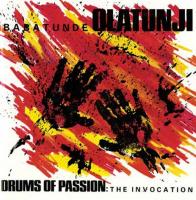 Drums of passion : The invocation / Babatunde Olatunji, perc. | Olatunji, Babatunde. Interprète