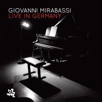 Live in Germany | Giovanni Mirabassi (1970-....). Musicien